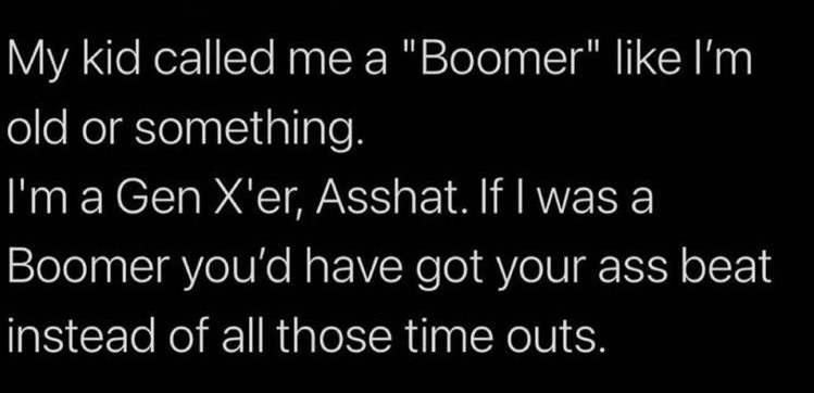 kid_called_me_boomer.jpg