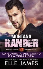 Elle James – Brotherhood Protectors Vol. 5. Montana Ranger (2026)