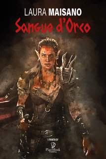 Laura Maisano - Sangue D'Orco (2021)