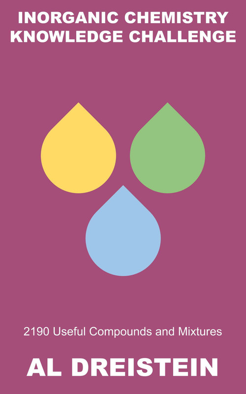 Inorganic Chemistry Knowledge Challenge 2190 Useful Compounds and Mixtures