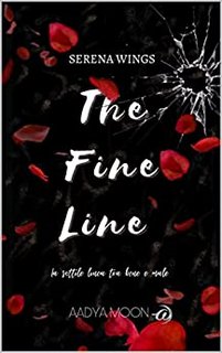 Serena Wings - The Wolf's Den 2. The fine line. La sottile linea tra bene e male (2022)