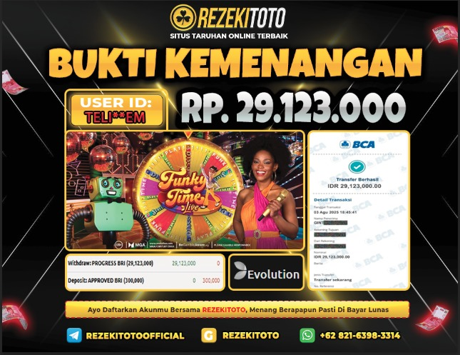 BUKTI KEMENANGAN 3 AGUSTUS 2025 FUNKY TIME LIVE 29 JUTA 