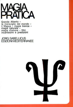 Jorg Sabellicus - Magia pratica Vol. III (2005)