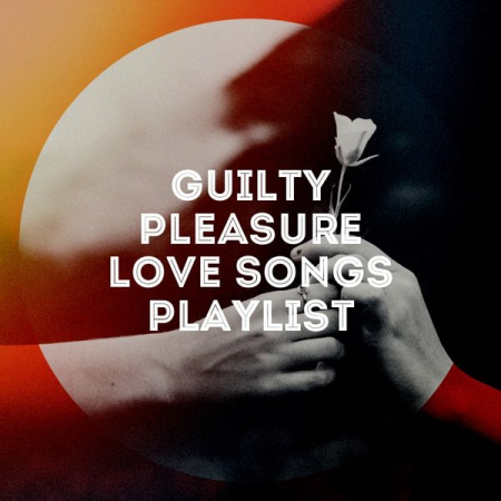 Love Affair, 2015 Love Songs, I Love Love Songs   Guilty Pleasure Love Songs Playlist (2020)