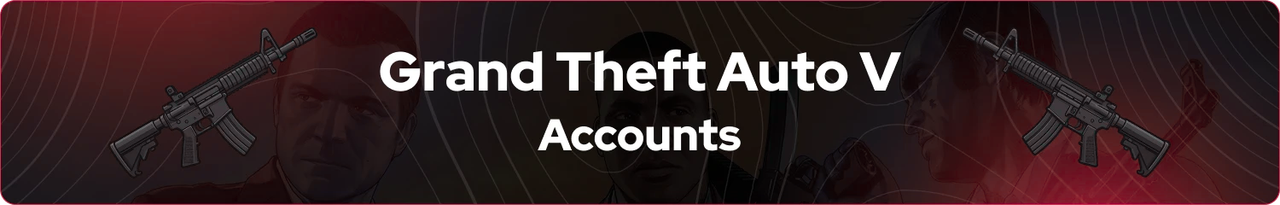 Grand Theft Auto V Accounts