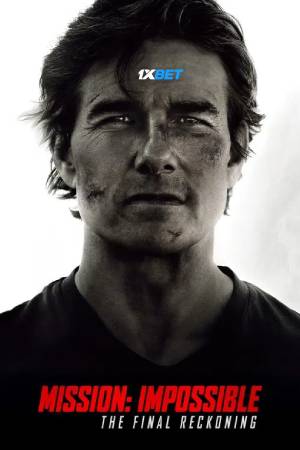 Mission: Impossible – The Final Reckoning (2025) Dual Audio {Hindi(LiNE)-English}  Movie HQ-HDTC HC-ESubs – 480p [600MB] || 720p [1.5GB] || 1080p [3.2GB]