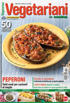 Vegetariani in Cucina – Agosto-Settembre 2022