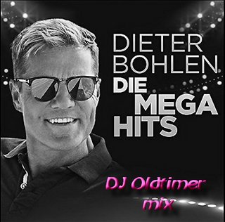 Dieter Bohlen   Mega Hits Mix Dieter-Bohlen-Die-Mega-Hits-Mix