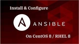 Ansible on CentOS Linux 8 Ansible on CentOS Linux 8