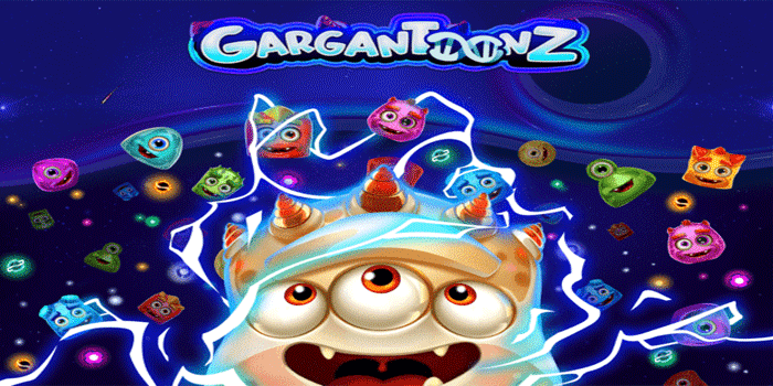 Slot Gargantoonz