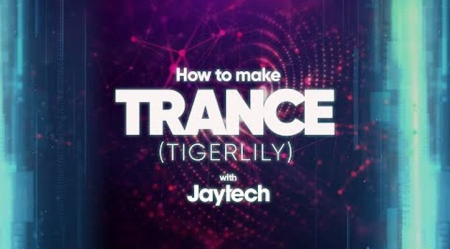 How To Make Trance (Tigerlily)
