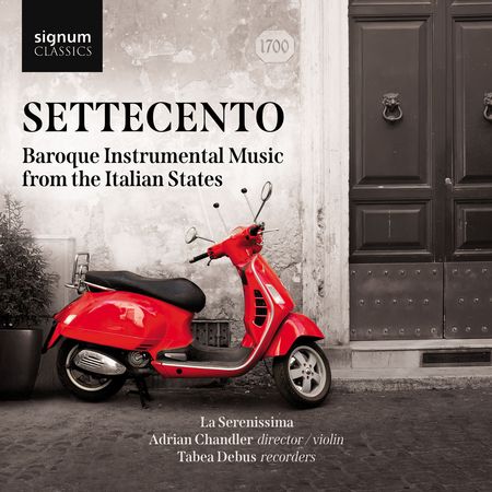 Adrian Chandler, La Serenissima - Settecento (2021) [Hi-Res]