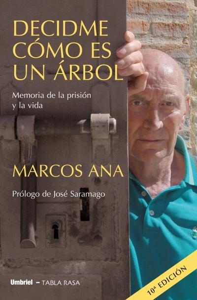 9788489367401 - Decidme cómo es un árbol. Memoria de la prisión y la vida - Marcos Ana (Audiolibro Voz Humana)