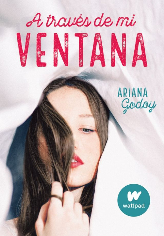 A TRAVES DE MI VENTANA, ARIANA GODOY