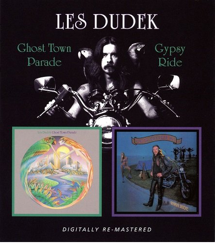 Les Dudek - Ghost Town Parade | Gypsy Ride (1978|1981) [Reissue 2009] Lossless+MP3