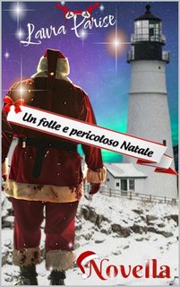 Laura Parise - Un folle e pericoloso Natale (2024)