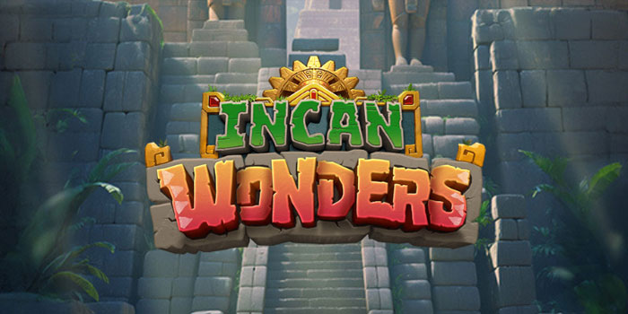 Trik Cerdas Bermain Slot Incan Wonders