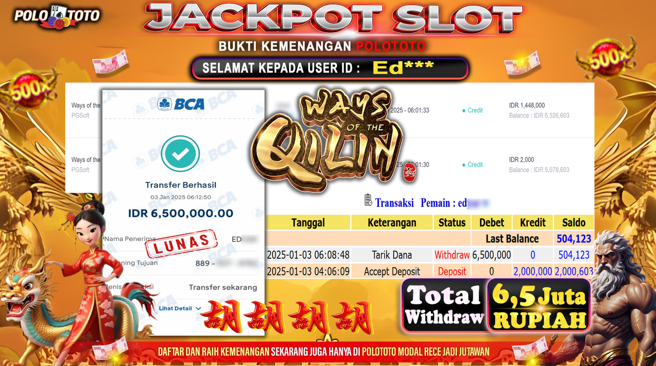 POLOTOTO JACKPOT SLOT WAYS OF THE QILIN Rp.6,500.000,-