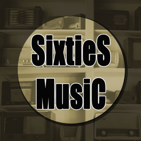 VA - Sixties Music: Best Soul, Classic Rock, R&B Songs & Ballads. 60's Music Greatest Hits (2015)