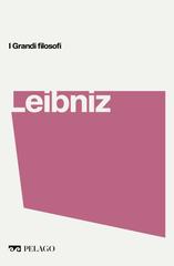 Alberto Peratoner – I grandi filosofi. Leibniz (2023)