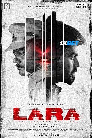 Lara (2025) Hindi Dubbed Movie CamRip – 1080p [3.7GB]