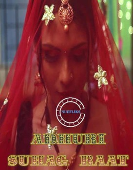  Adhuri Suhagraat (2020) UNRATED 720p HEVC HDRip Hindi S01E04 Hot Web Series x265 AAC [200MB] Full Movie Download