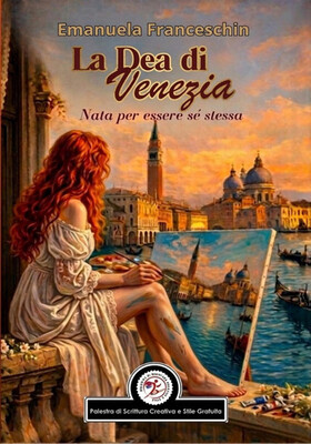 Emanuela Franceschin - La Dea di Venezia (2026)