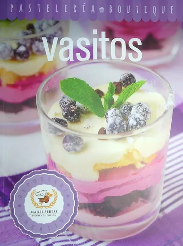 PASTELERIA, VASITOS