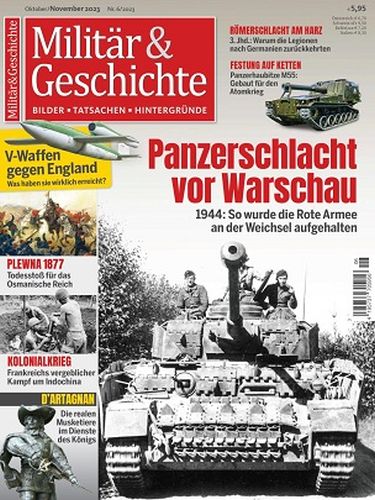 Militär und Geschichte Magazine No 06 Oktober-November 2023