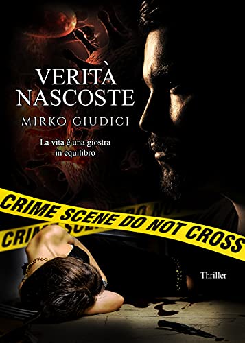 Mirko Giudici – Verità nascoste (2021)