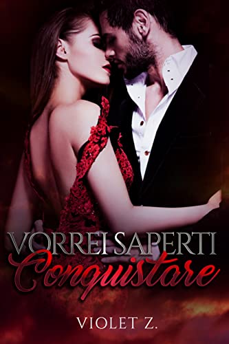 Violet Z. - Vorrei saperti conquistare (2022)