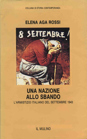 Elena Aga Rossi - Una nazione allo sbando (1993)