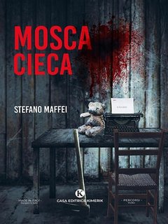 Stefano Maffei - Mosca cieca (2023)