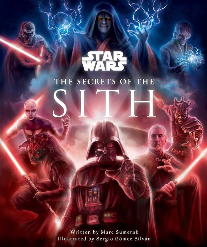 Star Wars: The Secrets of the Sith by Marc Sumerak