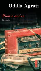 Odilla Agrati – Pianto antico (2026)