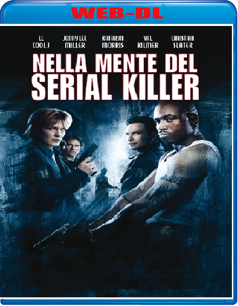 Nella mente del serial killer (2004) mkv FullHD 1080p WEBDL ITA