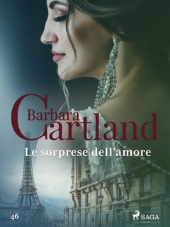 Barbara Cartland - Le sorprese dell'amore (2021)
