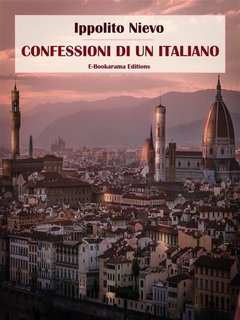Ippolito Nievo - Confessioni di un Italiano (2024)