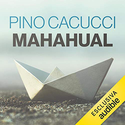 Pino Cacucci - Mahahual (2021) (mp3 - 128 kbps)