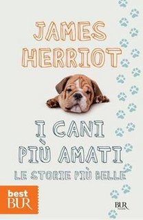 James Herriot - I cani più amati. Le storie più belle (2012)