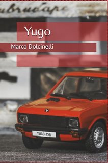 Marco Dolcinelli - YUGO (2020)
