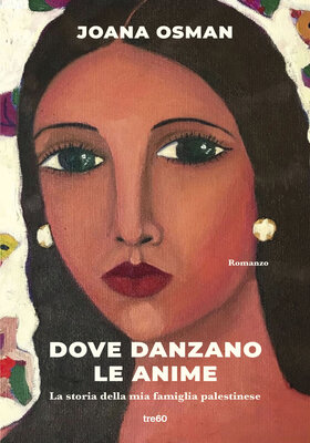 Joana Osman - Dove danzano le anime (2026)