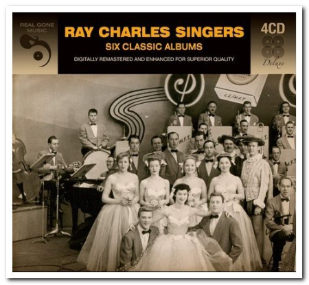 Ray Charles Singers   Six Classic Albums (Remastered) (2017)