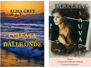 Alisa Grey - Cullata dalle onde. La Duologia (2015/2016)