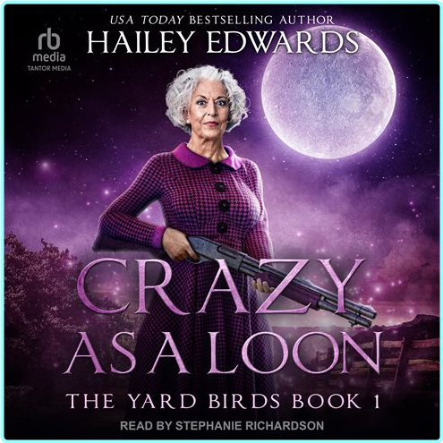 Yard Birds Hailey Edwards – (Edwards, Hailey)
