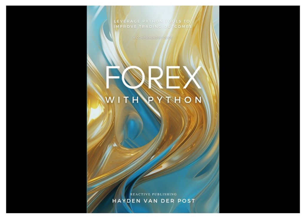 Forex with Python A Comprehensive Guide - Literatura Contemporánea ...