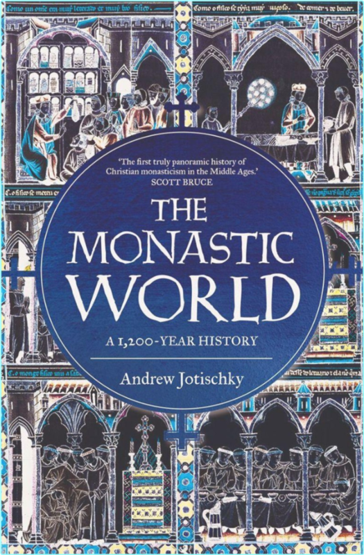 The Monastic World A 1.200 Year History