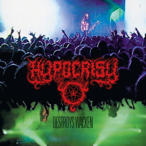 Hypocrisy - Destroys Wacken (2026) MP3