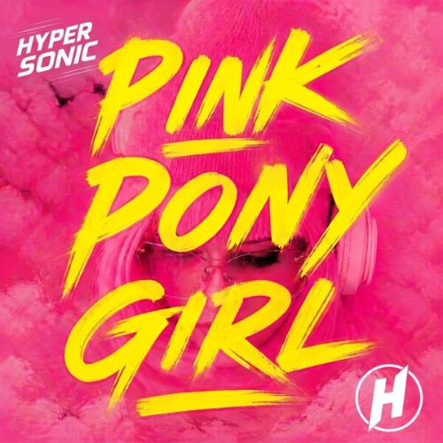 Hypersonic - Pink Pony Girl (2026) MP3