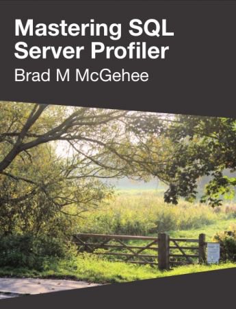 Mastering SQL Server Profiler-P2P